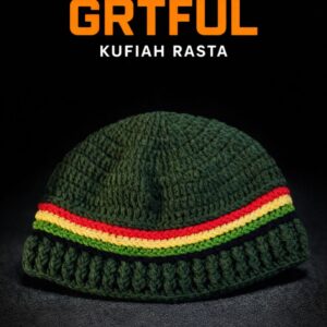 GRTFUL KUFIAH RASTA